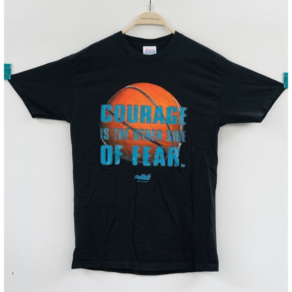 Vintage 2000 Big Ball Sports Courage Is The Other Side of Fear‎ T-Shirt Size M